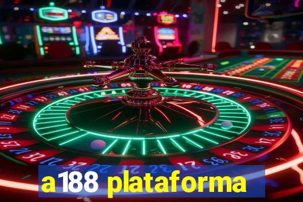 a188 plataforma